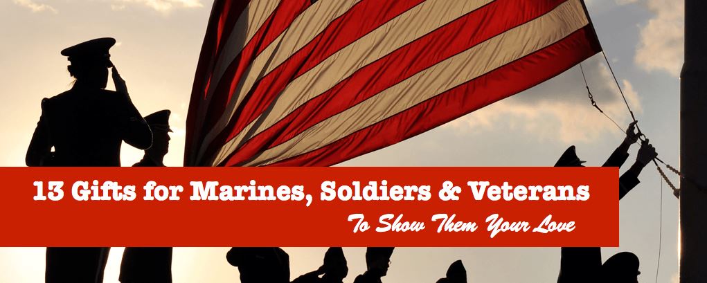 13 Veterans Day Gifts for Marines, Soldiers & Service Members to Show Them Your Love